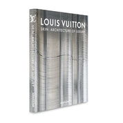 LOUIS VUITTON SKIN: ARCHITECTURE OF LUXURY (SINGAPORE EDITION)
